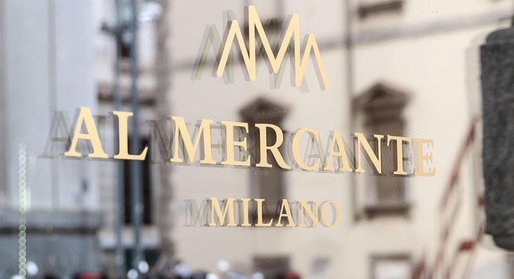 Photo of restaurant Al Mercante in Centre, Milan